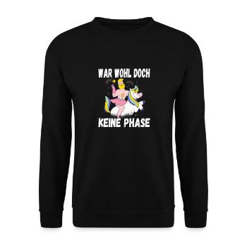 LGBTQ Pride Regenbogen War Wohl Doch Keine Phase - Unisex Pullover - Schwarz - Vorne - Alina (178cm) & Michal (187cm)