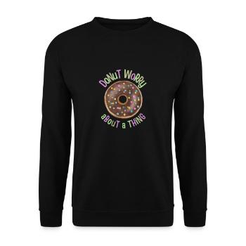 Donut worry about a thing - Unisex Sweatshirt - black - Front - Alina (178cm) & Michal (187cm)