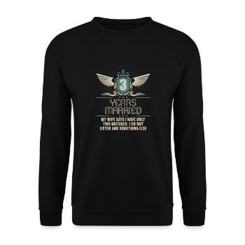 3 years married only 2 mistakes 3.Wedding anniversary - Unisex Sweatshirt - black - Front - Alina (178cm) & Michal (187cm)