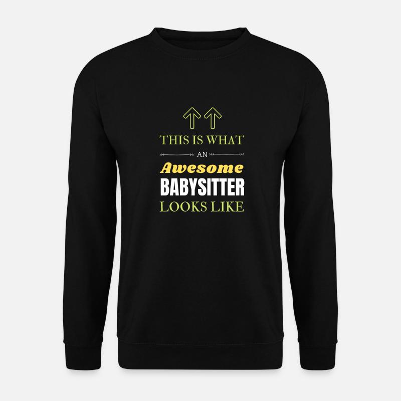 Babysitter - Unisex Sweatshirt - black