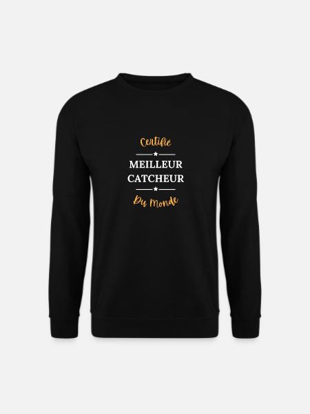 Certifié meilleure catcheur du monde - Sweat-shirt Unisexe - noir