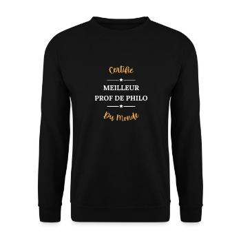 Certifié meilleur prof de philo du monde - Sweat-shirt Unisexe - noir - Devant - Alina (178cm) & Michal (187cm)
