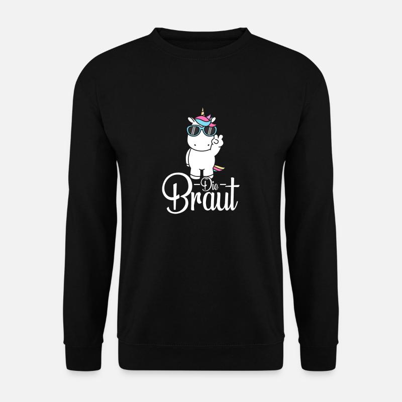 Die Braut Einhorn JGA Junggesellinnenabschied Hoch - Unisex Pullover - Schwarz