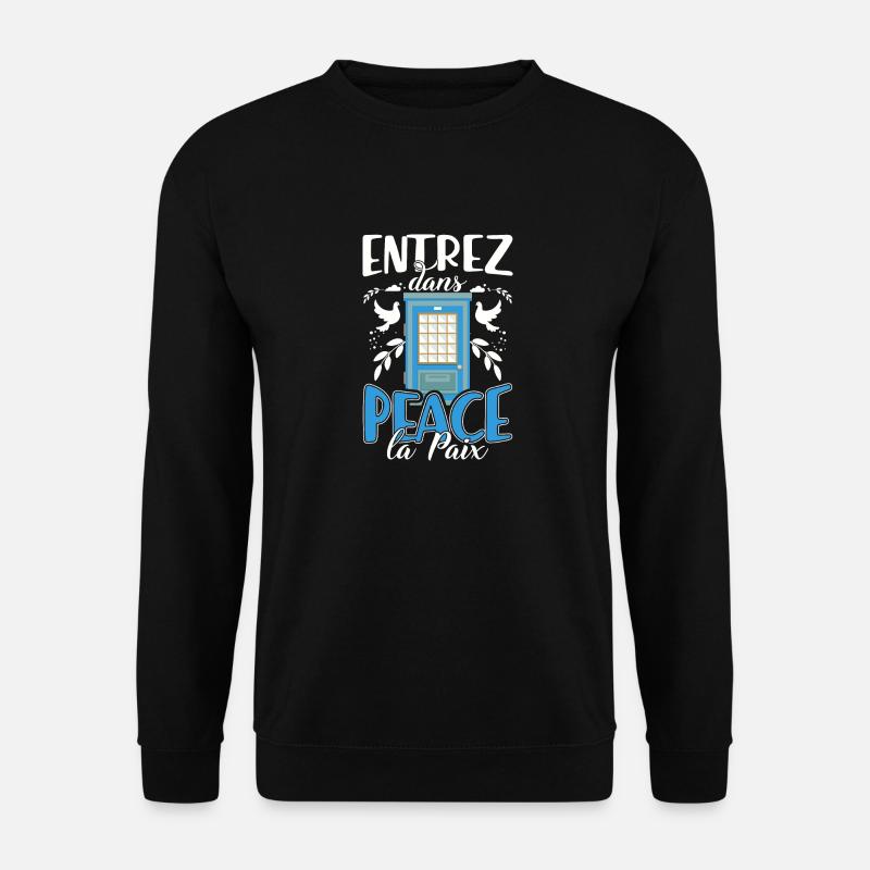 entrez dans la paix - Sweat-shirt Unisexe - noir