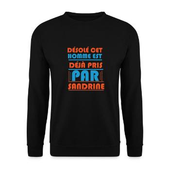 Cadeau femme Homme déja pris par sandrine - Sweat-shirt Unisexe - noir - Devant - Alina (178cm) & Michal (187cm)