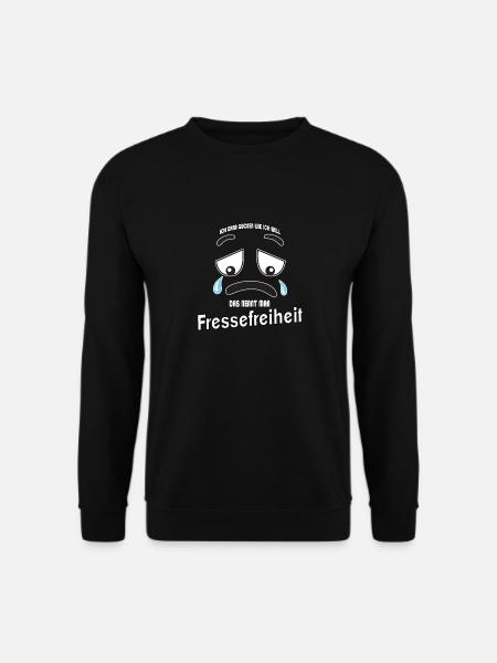 Ich kann gucken wie ich will - Fressefreiheit! - Unisex Pullover - Schwarz