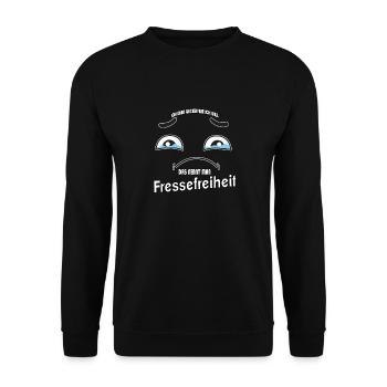 Ich kann gucken wie ich will - Fressefreiheit! - Unisex Pullover - Schwarz - Vorne - Alina (178cm) & Michal (187cm)