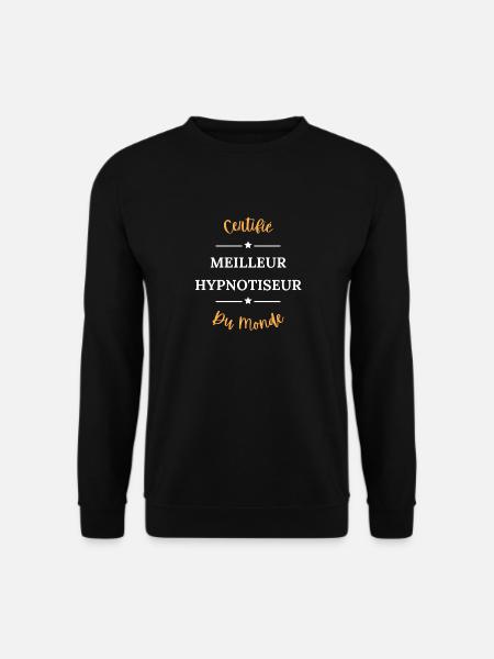 Certifié meilleur hypnotiseur - Sweat-shirt Unisexe - noir