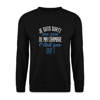 Je suis sorti de ma chambre cadeau ado gamer geek - Sweat-shirt Unisexe - noir - Devant - Alina (178cm) & Michal (187cm)
