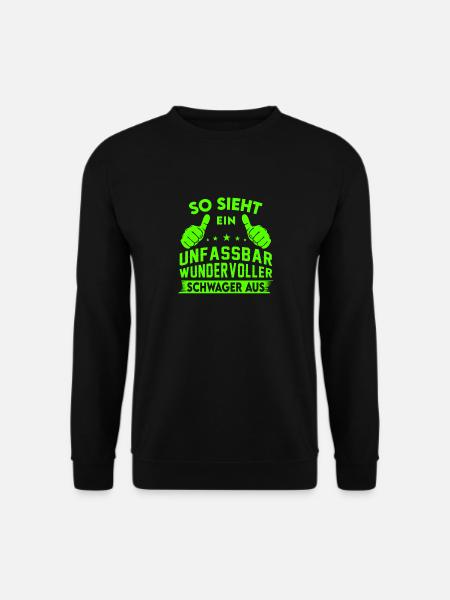 Lustiges Schwager Geschenk Spruch neon - Unisex Pullover - Schwarz
