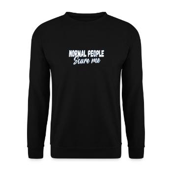 normal people scare me - Unisex Sweatshirt - black - Front - Alina (178cm) & Michal (187cm)