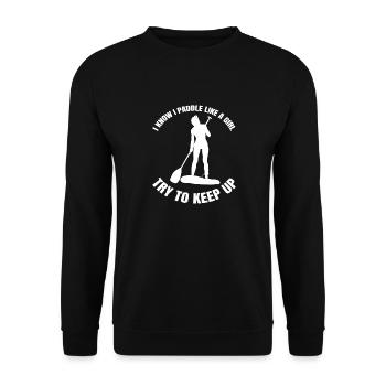 Stand Up Paddle Drôle Fille Disant Surf - Sweat-shirt Unisexe - noir - Devant - Alina (178cm) & Michal (187cm)