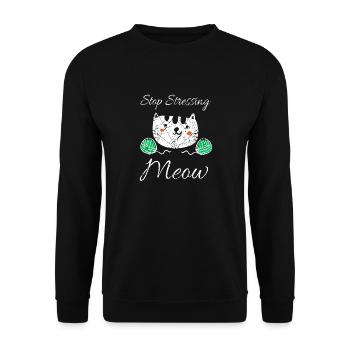 Stop Stressing Meow Cute Cat Lover T-Shirt - Unisex Sweatshirt - black - Front - Alina (178cm) & Michal (187cm)