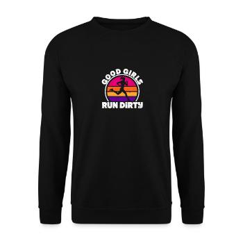 Good Girls Run Dirty Funny Trail Running Jogging - Unisex Pullover - Schwarz - Vorne - Alina (178cm) & Michal (187cm)