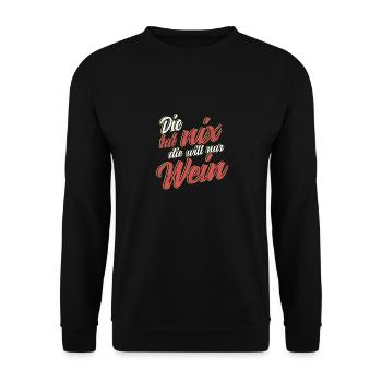 Die tut nix die will nur Wein Party Polter Bier - Unisex Pullover - Schwarz - Vorne - Alina (178cm) & Michal (187cm)