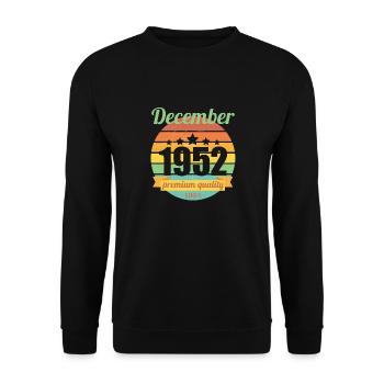 Born December 1952 70 years 70s 70th birthday - Unisex Sweatshirt - black - Front - Alina (178cm) & Michal (187cm)
