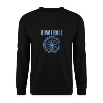 How I Roll Awesome Cycling T-Shirt Present Gift - Unisex Pullover - Schwarz - Vorne - Alina (178cm) & Michal (187cm)