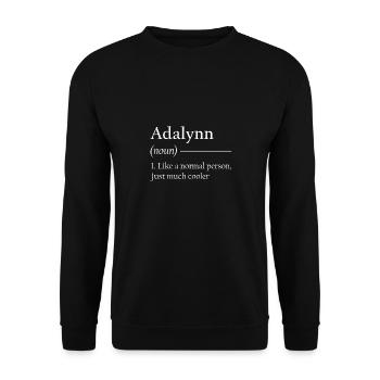 ADALYNN 1. Like a normal person, just much cooler. - Unisex Pullover - Schwarz - Vorne - Alina (178cm) & Michal (187cm)
