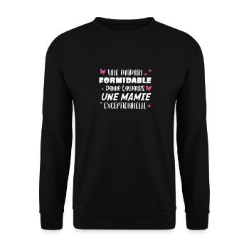 Une Maman Formidable Donne Toujours Une Mamie - Sweat-shirt Unisexe - noir - Devant - Alina (178cm) & Michal (187cm)