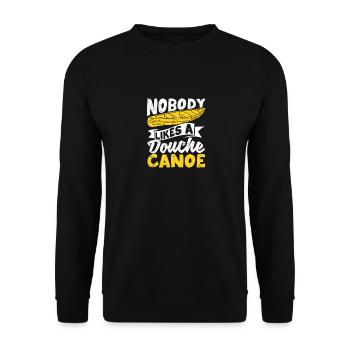 Lustig Camping Kanufahren Kajakfahren Niemand mag - Unisex Pullover - Schwarz - Vorne - Alina (178cm) & Michal (187cm)