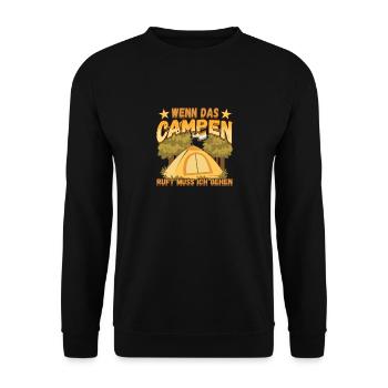 Wenn das Campen ruft muss ich gehen - Zelten Natur - Unisex Pullover - Schwarz - Vorne - Alina (178cm) & Michal (187cm)