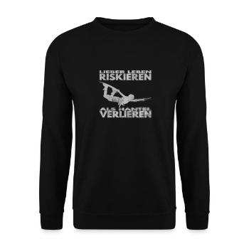 Lieber Leben riskieren, als Hantel verlieren. - Unisex Pullover - Schwarz - Vorne - Alina (178cm) & Michal (187cm)