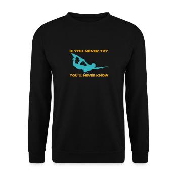 If you never try - you'll never know Lifestyle - Unisex Sweatshirt - black - Front - Alina (178cm) & Michal (187cm)