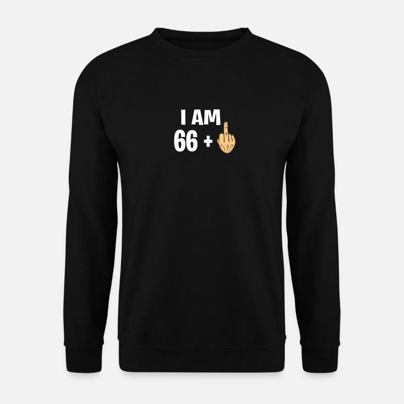 I Am 66 years old - Unisex Pullover - Schwarz