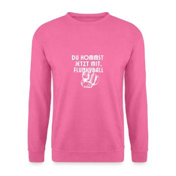 Flunkyball Bierball Trinkspruch Party - Unisex Pullover - Pink - Vorne