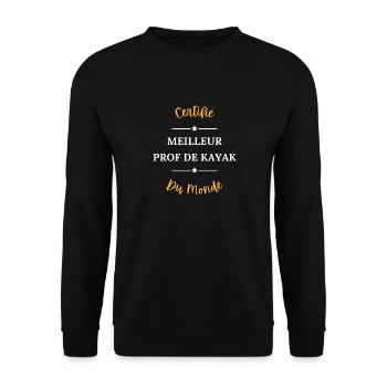 Certifié meilleur prof de kayak du monde - Sweat-shirt Unisexe - noir - Devant - Alina (178cm) & Michal (187cm)
