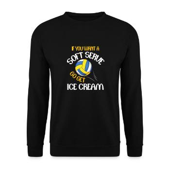 Si vous voulez un Soft Serve allez chercher ICE CREAM - Sweat-shirt Unisexe - noir - Devant - Alina (178cm) & Michal (187cm)