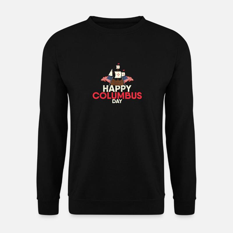 Columbus Day - Unisex Sweatshirt - black