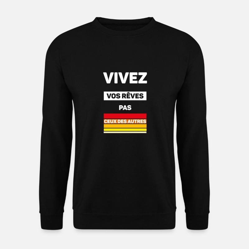 Leben Sie Ihre Träume - Unisex Pullover - Schwarz