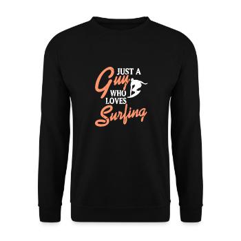 Juste un gars qui aime surfer T-Shirt Cadeau cadeau - Sweat-shirt Unisexe - noir - Devant - Alina (178cm) & Michal (187cm)