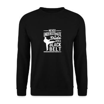 Kampfsportarten Unterschätze niemals einen Kerl - Unisex Pullover - Schwarz - Vorne - Alina (178cm) & Michal (187cm)