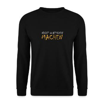 Nicht Quatschen Machen Maler Handwerker Gibser - Unisex Pullover - Schwarz - Vorne - Alina (178cm) & Michal (187cm)