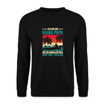 Kanu Kajak Kajak Papa viel cooler - Unisex Pullover - Schwarz - Vorne - Alina (178cm) & Michal (187cm)