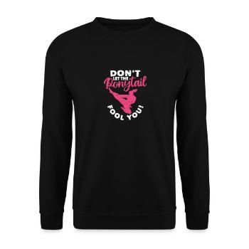 Ne vous laissez pas berner par la queue de cheval Funny - Sweat-shirt Unisexe - noir - Devant - Alina (178cm) & Michal (187cm)