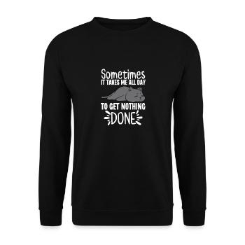 Parfois, il me faut toute la journée pour ne rien faire - Sweat-shirt Unisexe - noir - Devant - Alina (178cm) & Michal (187cm)