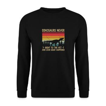 Dinosaurs Never Went To The Tierarzt - Unisex Pullover - Schwarz - Vorne - Alina (178cm) & Michal (187cm)