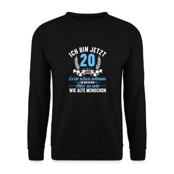 Seltsam im gleichen Alter wie alte 20. Geburtstag - Unisex Pullover - Schwarz - Vorne - Alina (178cm) & Michal (187cm)