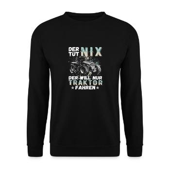 Der tut nix der will nur Traktor fahren Landwirt - Unisex Pullover - Schwarz - Vorne - Alina (178cm) & Michal (187cm)