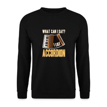 Que puis-je dire? J’aime l’accordéon drôle T-Shirt - Sweat-shirt Unisexe - noir - Devant - Alina (178cm) & Michal (187cm)