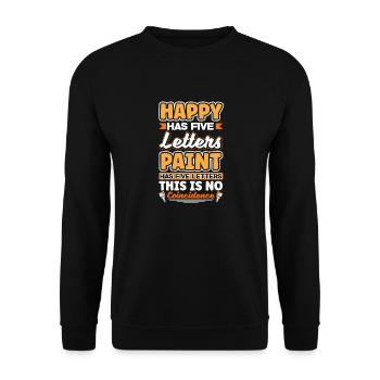 Peintre Peindre heureux a cinq lettres drôles - Sweat-shirt Unisexe - noir - Devant - Alina (178cm) & Michal (187cm)