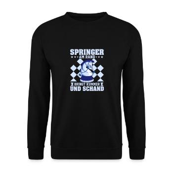 Springer on the edge brings sorrow and shame Chess - Unisex Sweatshirt - black - Front - Alina (178cm) & Michal (187cm)