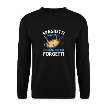 Pasta Ironic Saying Spaghetti Make Problems - Unisex Sweatshirt - black - Front - Alina (178cm) & Michal (187cm)