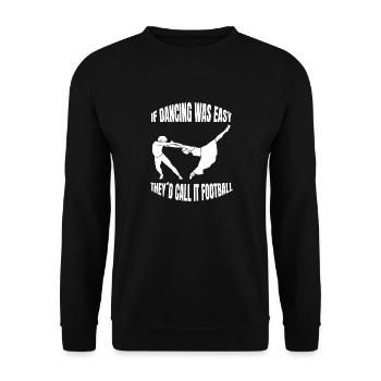 Danse Sport Hobby Dancer Cadeau Danse Sport - Sweat-shirt Unisexe - noir - Devant - Alina (178cm) & Michal (187cm)