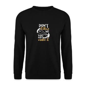 Drôle kitesurfer Kiteboard Ne me suivez pas vous - Sweat-shirt Unisexe - noir - Devant - Alina (178cm) & Michal (187cm)