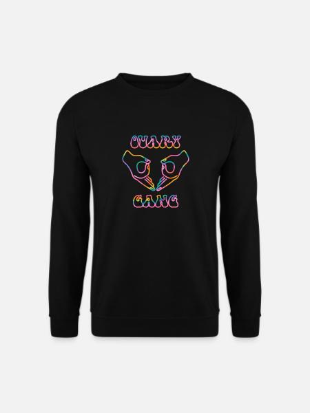 Ovary Gang - Unisex Sweatshirt - black