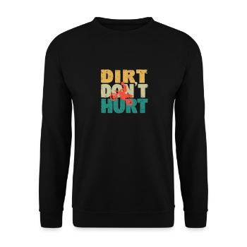 Dirt doesn't hurt Bike Motocross Enduro Biker - Unisex Sweatshirt - black - Front - Alina (178cm) & Michal (187cm)
